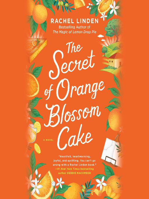Title details for The Secret of Orange Blossom Cake by Rachel Linden - Wait list